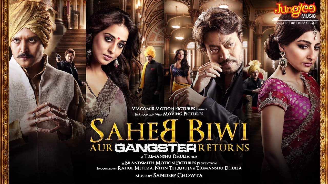 Saheb Biwi aur Gangster Returns (2013)