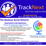 TrackNext presents ‪”Google‬ for Education” India Summit on 2-3rd May 2015 at Delhi