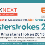 Masterstrokes 2015 by Eixil Group and Tracknext at Bangalore, Hyderabad and Mumbai