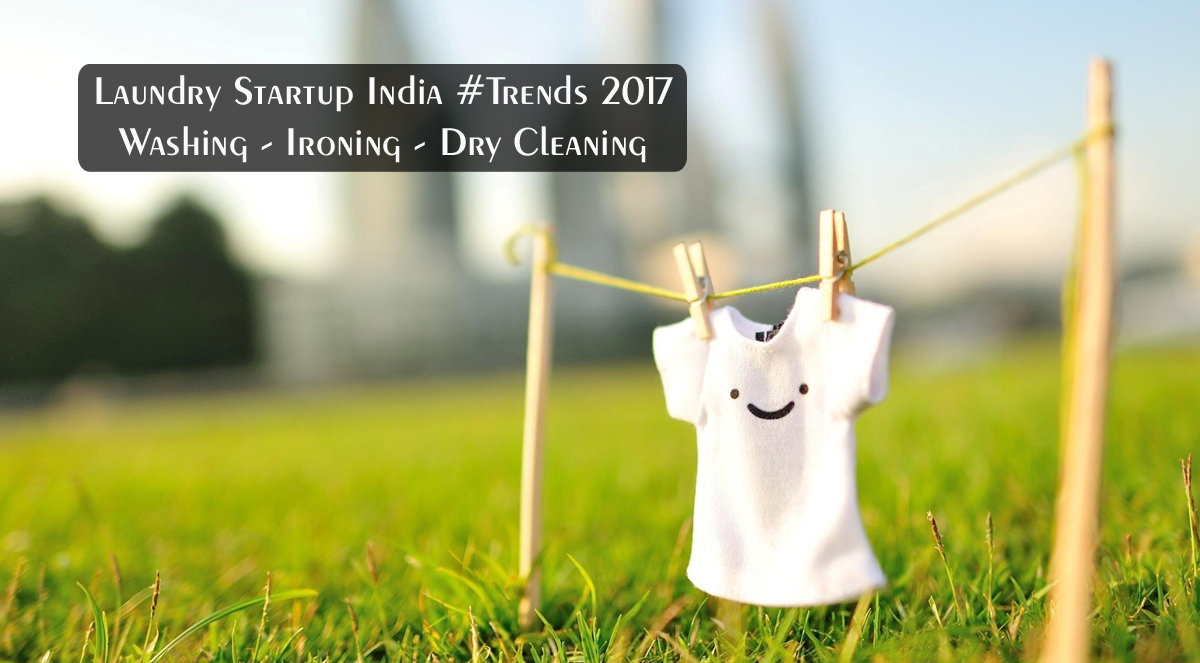 Laundry Startups India – Scope for Innovation